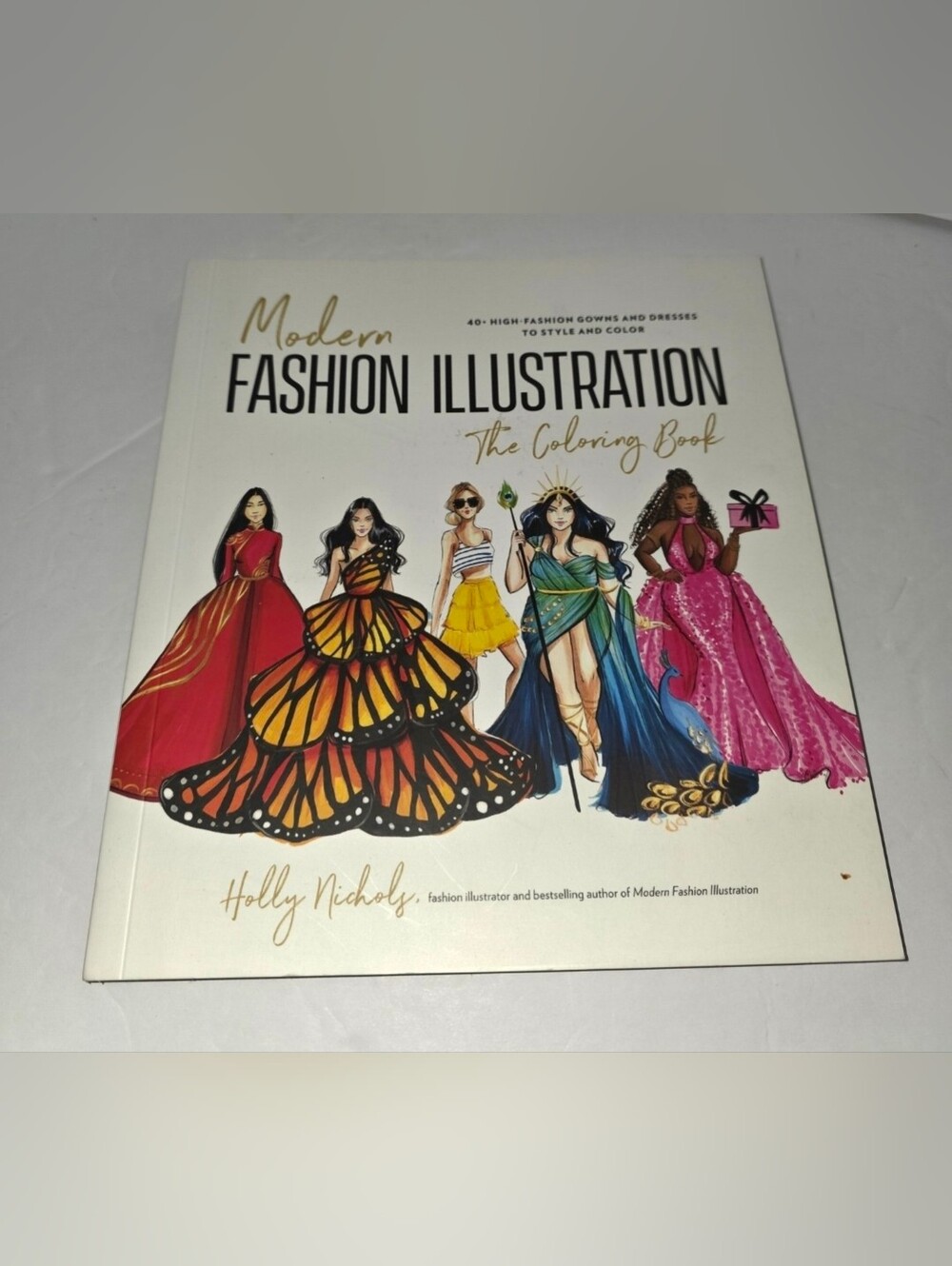 Modern Fashion Illustration: The Coloring Book: 40+ High Fashion Gowns Dresses